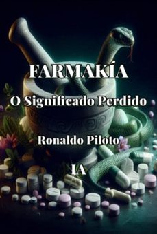 farmakia  o significado perdido (ebook)-ronaldo piloto-9798315855439