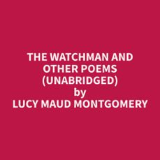 the watchman and other poems (unabridged) (audiolibro)-9798330024339