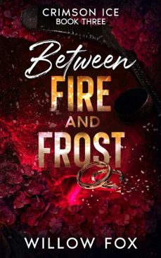 between fire and frost (ebook)-willow fox-9798886372939