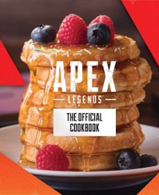 apex legends: the official cookbook (ebook)-tom grimm-jordan alsaqa-9798886630039