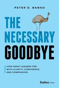 the necessary goodbye (ebook)-peter d. banko-9798887508139