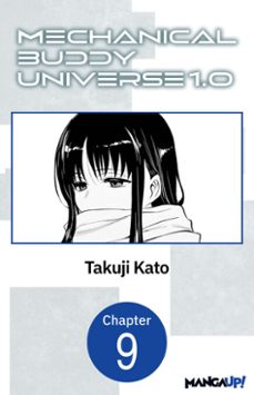 mechanical buddy universe 1.0 @009 (ebook)-takuji kato-9798899232039