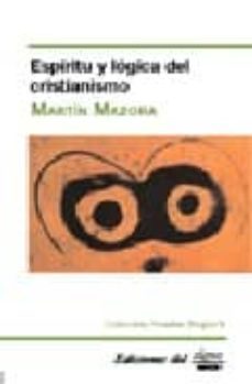 espiritu y logica del cristianismo: dos ensayos sobre hegel-martin mazora-9789871074235