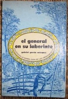 el general en su laberinto-gabriel garcia marquez-mkt0000009439