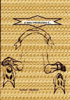 o meu problema e... (ebook)-tiburcio - luis carlos fernandes-3410000347949