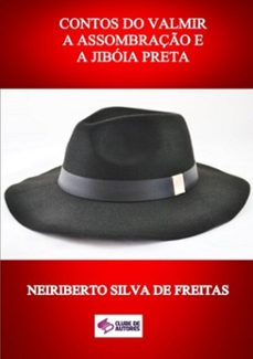 contos do valmir a assombraço e a jiboia preta (ebook)-neiriberto silva de freitas-3410002517449