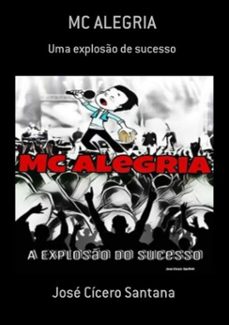 mc alegria (ebook)-josé cícero santana-3410002641649