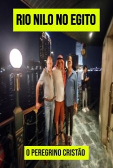 rio nilo no egito (ebook)-peregrino cristão o-3410007296349