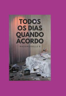 todos os dias quando acordo (ebook)-mademoiselle b-3410007582749