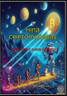 mina criptomonedas (ebook)-josé luis sinarcas santamatilde-3410008057949