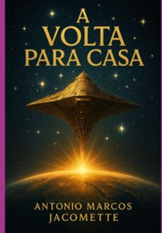 a volta para casa (ebook)-antonio marcos jacomette-3410008119449