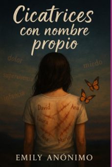 cicatrices con nombre propio (ebook)-emily anónimo-3410008384649