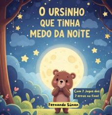 o ursinho que tinha medo da noite (ebook)-fernando súnan-3410009013449