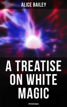 a treatise on white magic: fifteen rules (ebook)-4064066397449