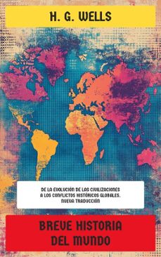 breve historia del mundo (ebook)-h. g. wells-4099994075749