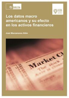 los datos macroamericanos y su efecto en los activos financieros (ebook)-4099995619249