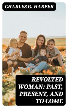 revolted woman: past, present, and to come (ebook)-8596547240549