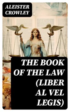 the book of the law (liber al vel legis) (ebook)-aleister crowley-8596547729549