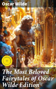 the most beloved fairytales of oscar wilde edition (ebook)-oscar wilde-8596547775249