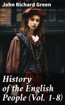 history of the english people (vol. 1-8) (ebook)-john richard green-8596547776949