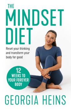 the mindset diet (ebook)-georgia heins-9780008785949