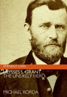 ulysses s. grant (ebook)-michael korda-9780062315649
