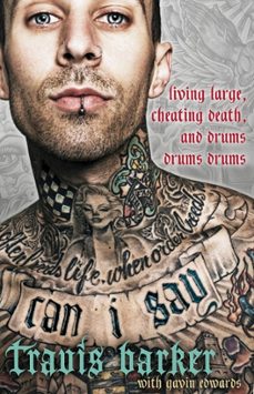 can i say (ebook)-travis barker-gavin edwards-9780062319449