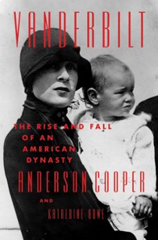 vanderbilt (ebook)-anderson cooper-katherine howe-9780062964649