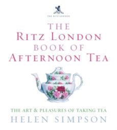 the ritz london book of afternoon tea-helen simpson-9780091909949