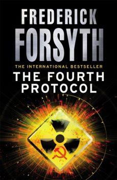 the fourth protocol-frederick forsyth-9780099559849