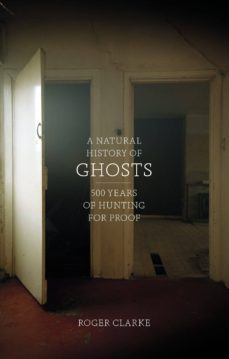 a natural history of ghosts (ebook)-roger clarke-9780141958149