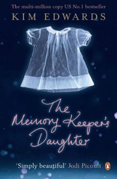 the memory keeper's daughter (ebook)-kim edwards-9780141970349