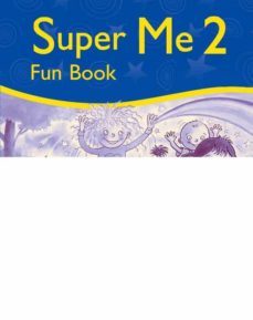 super me 2: fun book-lucia tomas-9780194118149