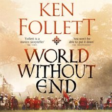world without end (audiolibro)-ken follett-9780230756649