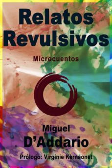 relatos revulsivos - microcuentos (ebook)-9780244211349