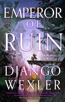 emperor of ruin (ebook)-django wexler-9780316519649