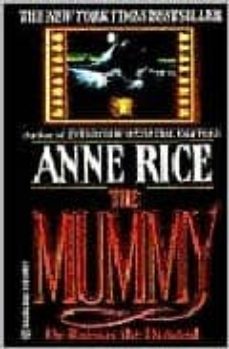 the mummy: or rameses the damned-anne rice-9780345369949