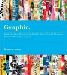 grafhic: inside the sketchbooks of the world s great graphic desi gners-9780500288849