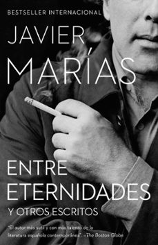 entre eternidades (ebook)-javier marías-9780525565949