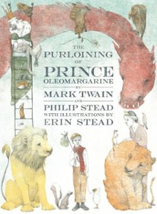 the purloining of prince oleomargarine (ebook)-mark twain-philip c. stead-9780553523249