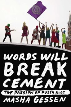 words will break cement (ebook)-masha gessen-9780698135949