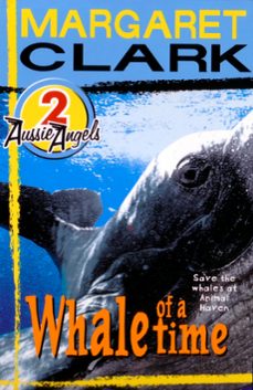 aussie angels 2: whale of a time (ebook)-margaret clark-9780734411549