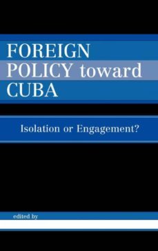 foreign policy toward cuba-9780739110249