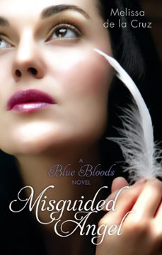 misguided angel (ebook)-melissa de la cruz-9780748115549