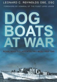 dog boats at war (ebook)-leonard c reynolds obe dsc-9780752499949