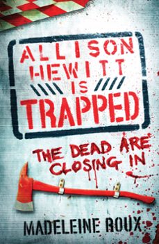 allison hewitt is trapped (ebook)-madeleine roux-9780755379149