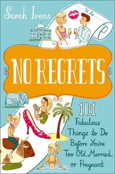 no regrets (ebook)-sarah ivens-9780767931649