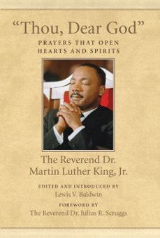 "thou, dear god" (ebook)-martin luther king-9780807086049