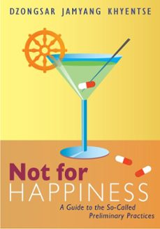 not for happiness (ebook)-dzongsar jamyang khyentse-9780834828049