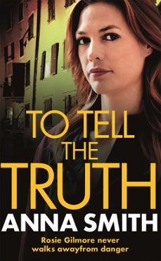 to tell the truth (ebook)-anna smith-9780857384249
